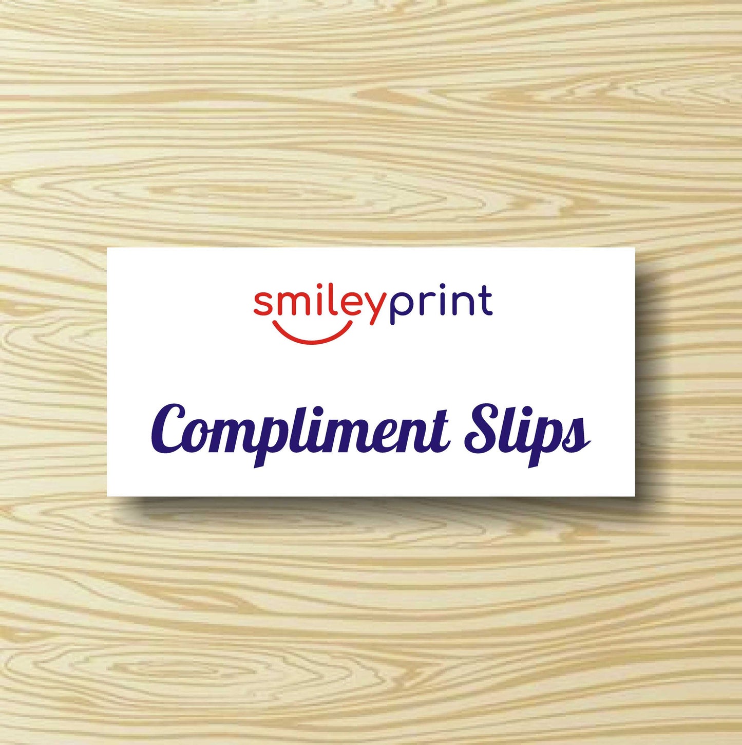 Compliment Slip Printing – Order Online | Smileyprint.co.uk